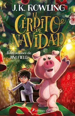 El Cerdito de Navidad / Porcul de Crăciun - El Cerdito de Navidad / The Christmas Pig