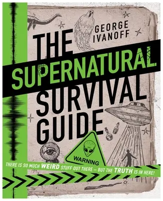 Ghidul de supraviețuire supranaturală - The Supernatural Survival Guide