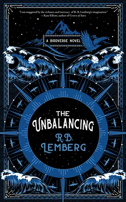 The Unbalancing: Un roman Birdverse - The Unbalancing: A Birdverse Novel