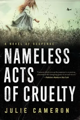Acte de cruzime fără nume - Nameless Acts of Cruelty