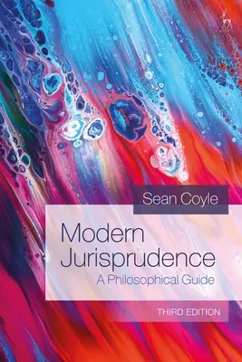Jurisprudență modernă: Un ghid filosofic - Modern Jurisprudence: A Philosophical Guide