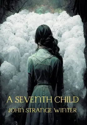 Un al șaptelea copil - A Seventh Child
