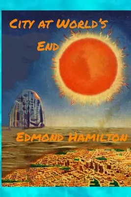 Orașul de la capătul lumii - City at World's End