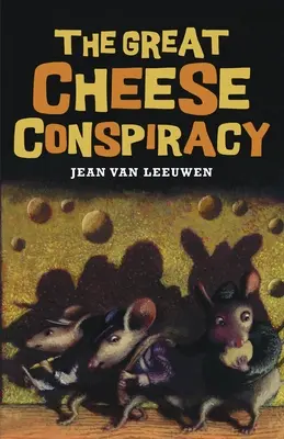 Marea conspirație a brânzei - The Great Cheese Conspiracy