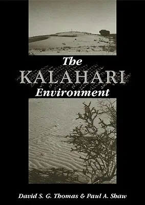 Mediul Kalahari - The Kalahari Environment