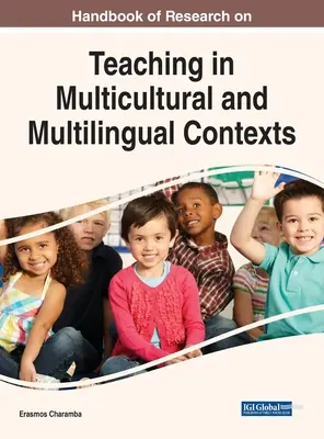 Handbook of Research on Teaching in Multicultural and Multilingual Contexts (Manual de cercetare privind predarea în contexte multiculturale și multilingve) - Handbook of Research on Teaching in Multicultural and Multilingual Contexts