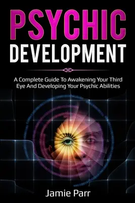 Dezvoltare psihică - Psychic Development