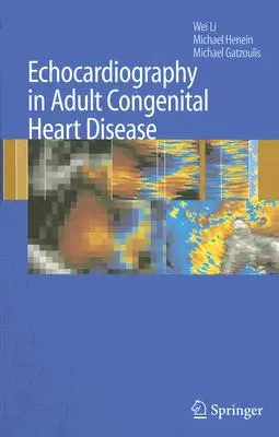 Ecocardiografia în bolile cardiace congenitale la adulți - Echocardiography in Adult Congenital Heart Disease
