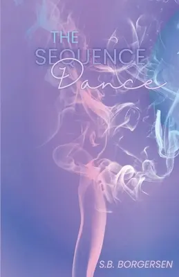 Dansul secvențelor - The Sequence Dance