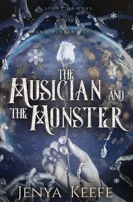 Muzicianul și monstrul - The Musician and the Monster