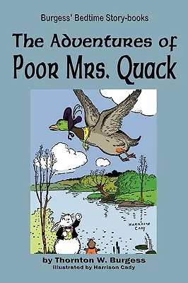 Aventurile sărmanei doamne Quack (The Adventures of Poor Mrs. Quack) - The Adventures of Poor Mrs. Quack