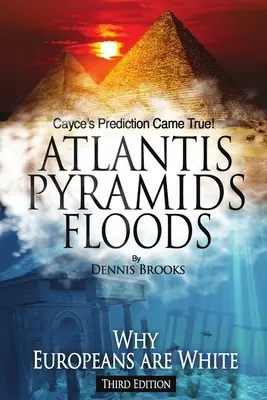 Piramidele Atlantidei Inundații - Atlantis Pyramids Floods