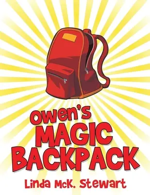 Rucsacul magic al lui Owen - Owen's Magic Backpack