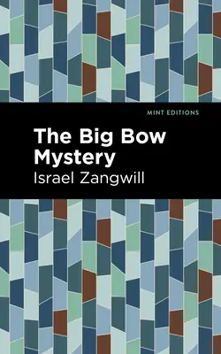 Misterul Big Bow - The Big Bow Mystery