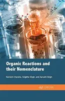 Reacții organice și nomenclatura lor - Organic Reactions and Their Nomenclature