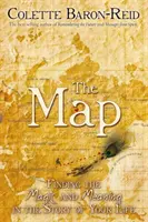 Harta - Găsirea magiei și a sensului în povestea vieții tale! - Map - Finding the Magic and Meaning in the Story of Your Life!