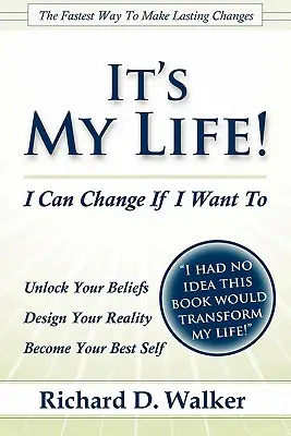 It's My Life! Mă pot schimba dacă vreau - It's My Life! I Can Change If I Want To