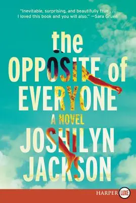 The Opposite of Everyone LP