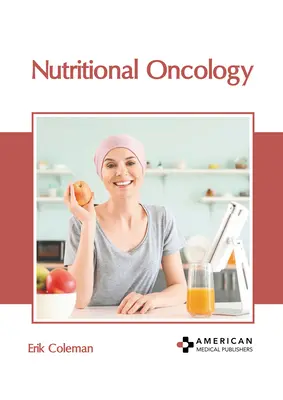 Oncologie nutrițională - Nutritional Oncology