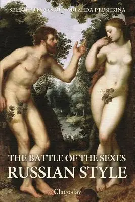Bătălia sexelor în stil rusesc - The Battle of the Sexes Russian Style