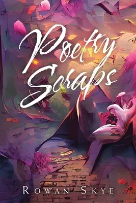 Poezie Scraps - Poetry Scraps