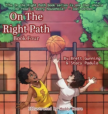 Pe calea cea bună: Cartea a patra - On the Right Path: Book Four