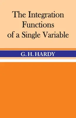 Integrarea funcțiilor de o singură variabilă - The Integration of Functions of a Single Variable