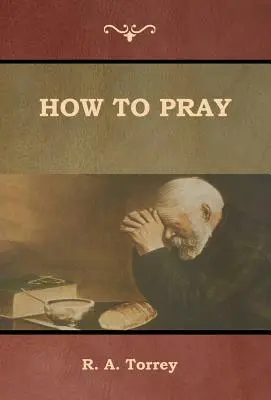 Cum să te rogi - How to Pray