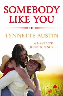 Cineva ca tine - Somebody Like You
