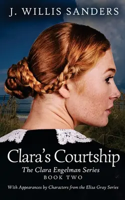 Cortegiul Clarei - Clara's Courtship
