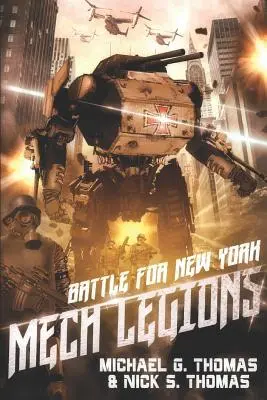 Mech Legions: Bătălia pentru New York - Mech Legions: Battle for New York
