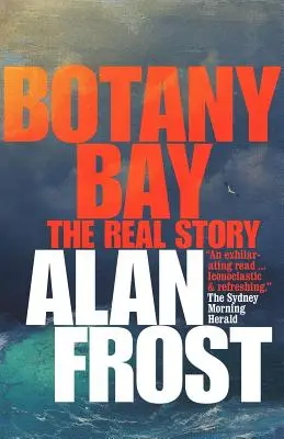 Botany Bay: Povestea reală - Botany Bay: The Real Story