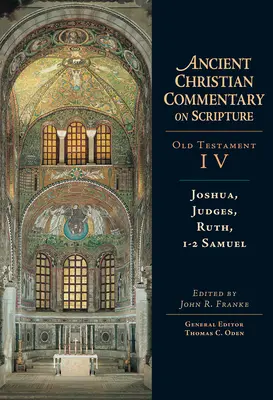Iosua, Judecători, Rut, 1-2 Samuel - Joshua, Judges, Ruth, 1-2 Samuel