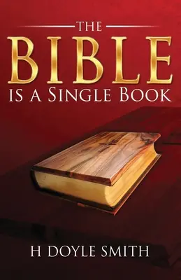 Biblia este o singură carte - The Bible Is a Single Book