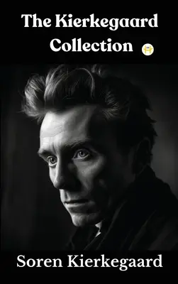 Colecția Kierkegaard - The Kierkegaard Collection