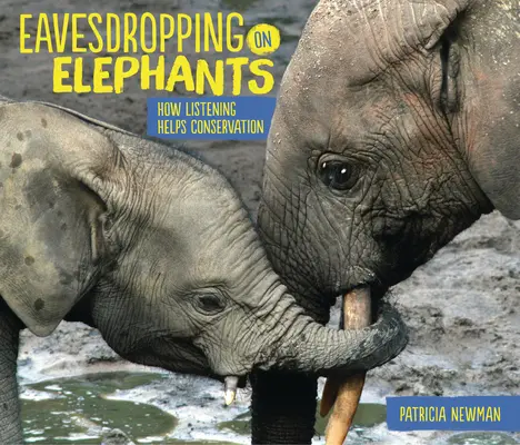 Trăgând cu urechea la elefanți: Cum ajută ascultarea la conservare - Eavesdropping on Elephants: How Listening Helps Conservation