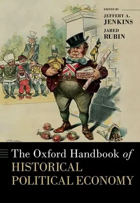 Manualul Oxford de economie politică istorică - The Oxford Handbook of Historical Political Economy