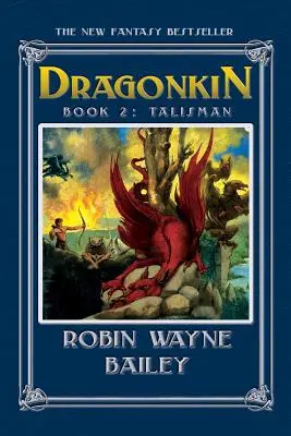 Dragonkin Cartea a doua, Talisman - Dragonkin Book Two, Talisman