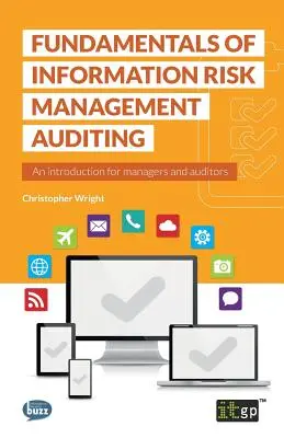 Fundamentele auditului managementului riscului informațional - Fundamentals of Information Risk Management Auditing
