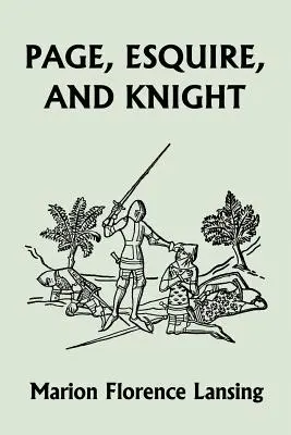 Page, Esquire, and Knight (Clasicii de ieri) - Page, Esquire, and Knight (Yesterday's Classics)