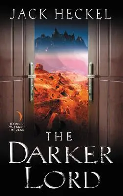 Lordul mai întunecat - The Darker Lord
