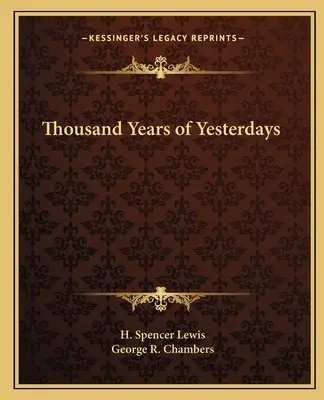 Mii de ani de ieri - Thousand Years of Yesterdays