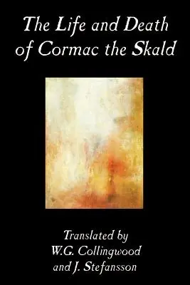 Viața și moartea lui Cormac the Skald, Ficțiune, Clasici - The Life and Death of Cormac the Skald, Fiction, Classics