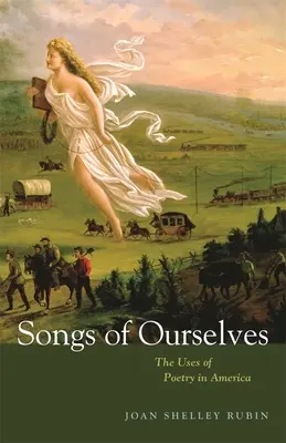 Songs of Ourselves: Utilizările poeziei în America - Songs of Ourselves: The Uses of Poetry in America