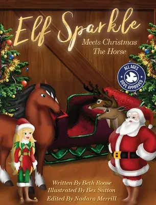 Elf Sparkle întâlnește Crăciunul Calul - Elf Sparkle Meets Christmas The Horse