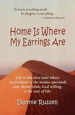 Acasă este locul unde sunt cerceii mei - Home Is Where My Earrings Are