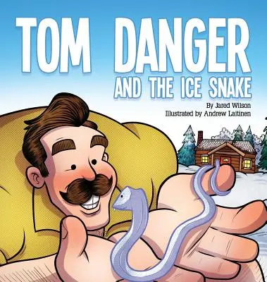 Tom Danger și șarpele de gheață - Tom Danger and the Ice Snake