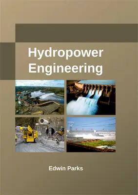 Inginerie hidroelectrică - Hydropower Engineering