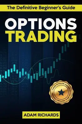 Tranzacționarea opțiunilor: The Definitive Beginner's Guide: 11 reguli de urmat, 8 greșeli de începător de evitat, 10 strategii simple dar profitabile t - Options Trading: The Definitive Beginner's Guide: 11 Rules to Follow, 8 Rookie Mistakes to Avoid, 10 Simple But Profitable Strategies t