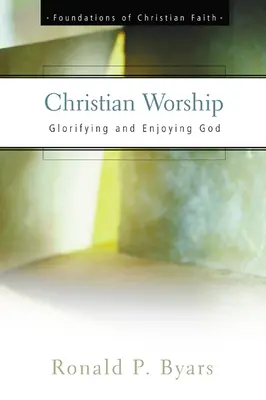 Închinarea creștină - Christian Worship